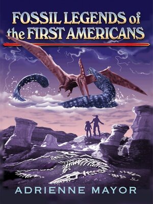 cover image of Fossil Legends of the First Americans